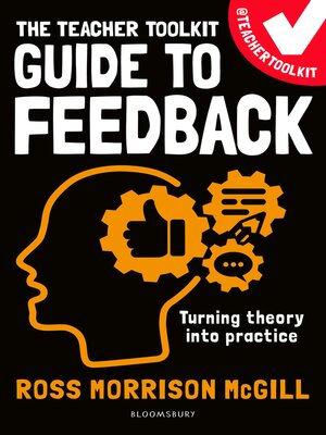 cover image of The Teacher Toolkit Guide to Feedback